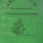 Arboretum Bolestraszyce. Zeszyt 5 - Bolestraszyce 1997 - Cena 5 zł